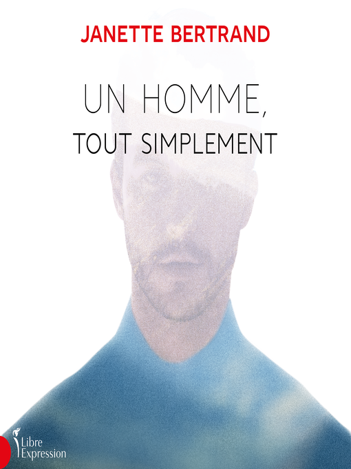 Title details for Un homme, tout simplement by Patrice Coquereau - Wait list